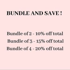 BUNDLE AND SAVE